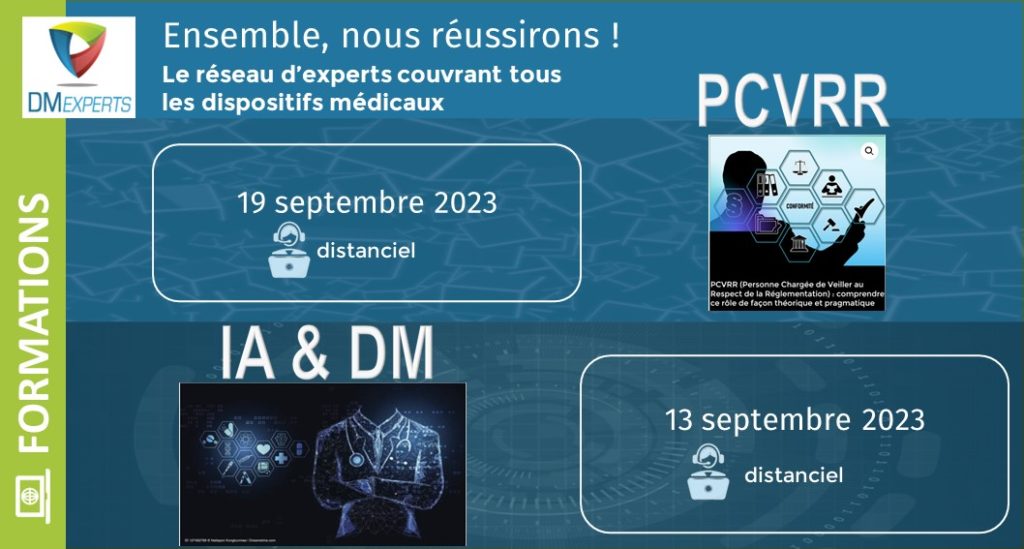 Formation dispositif médical DM EXPERTS
PCVRR PRRC
Intelligence artificielle
Distanciel
