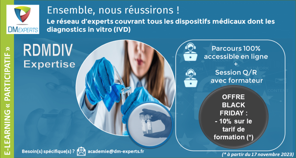 DM Experts Dispositifs médicaux Expert et expertise dispositifs médicaux diagnostic in vitro Formation E-learning participatif Session questions réponses avec formateur Black Friday Académie